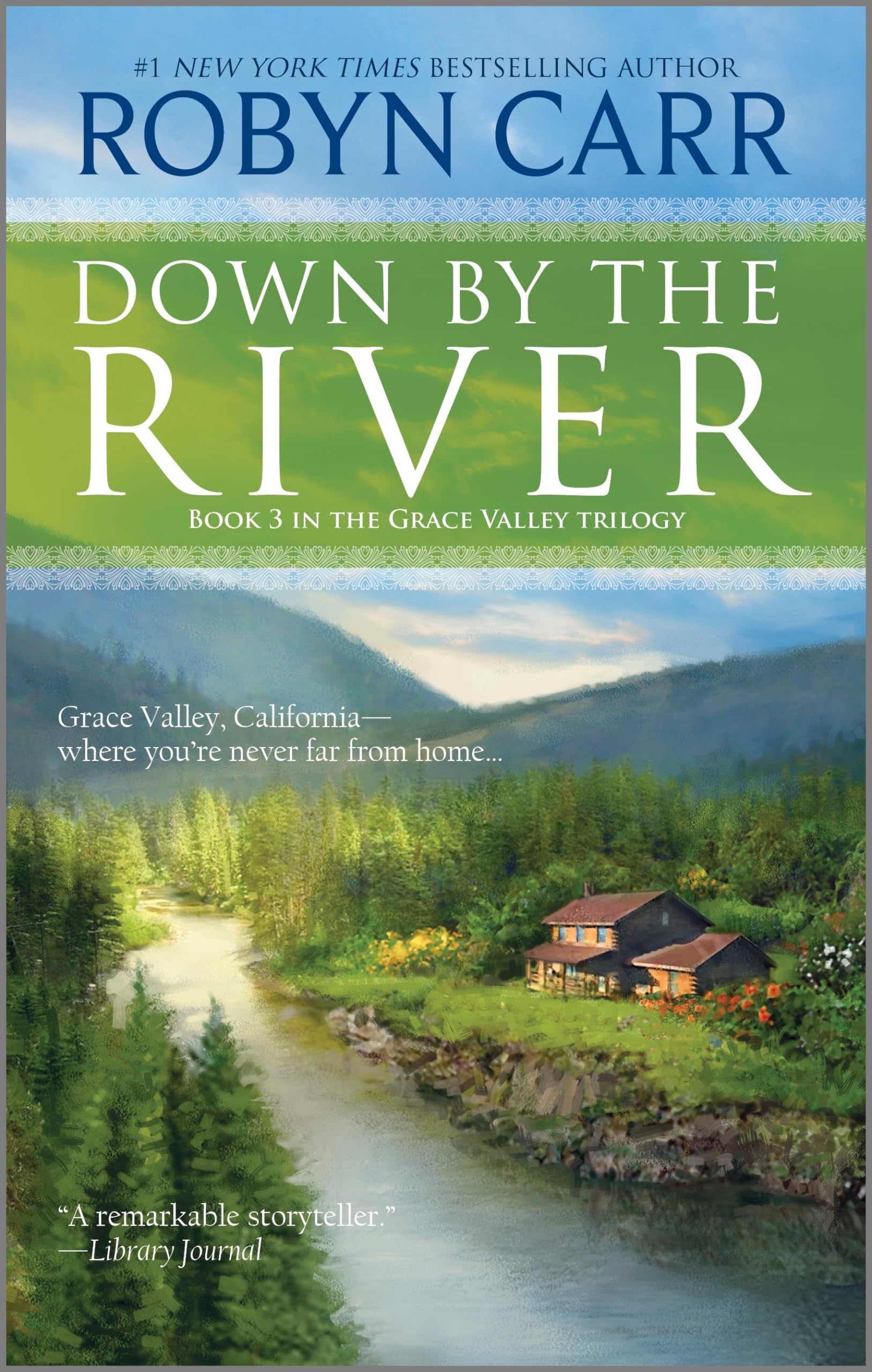 Down by the River: A Small-Town Women's Fiction Novel – A Captivating Romance Where Secrets Threaten a Peaceful Community (A Grace Valley Novel, 3, Band 3) Social Sciences