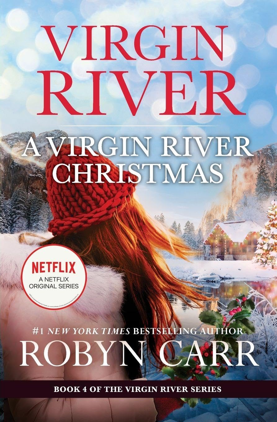 A Virgin River Christmas: A Holiday Romance Novel (A Virgin River Novel, 4) Holiday Reading