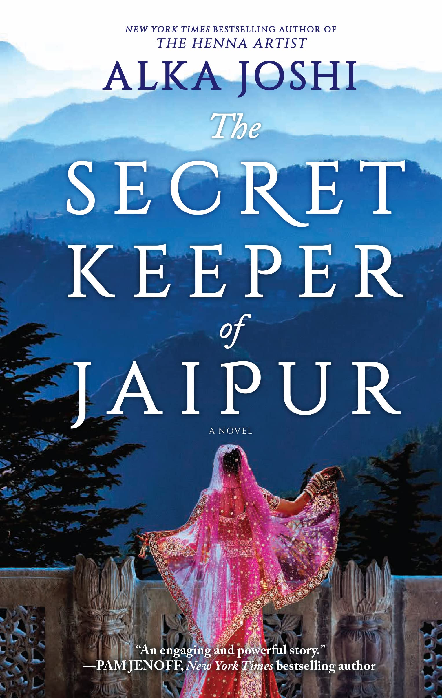 The Secret Keeper of Jaipur: A novel from the bestselling author of The Henna Artist (The Jaipur Trilogy, 2, Band 2) Contemporary literature Books