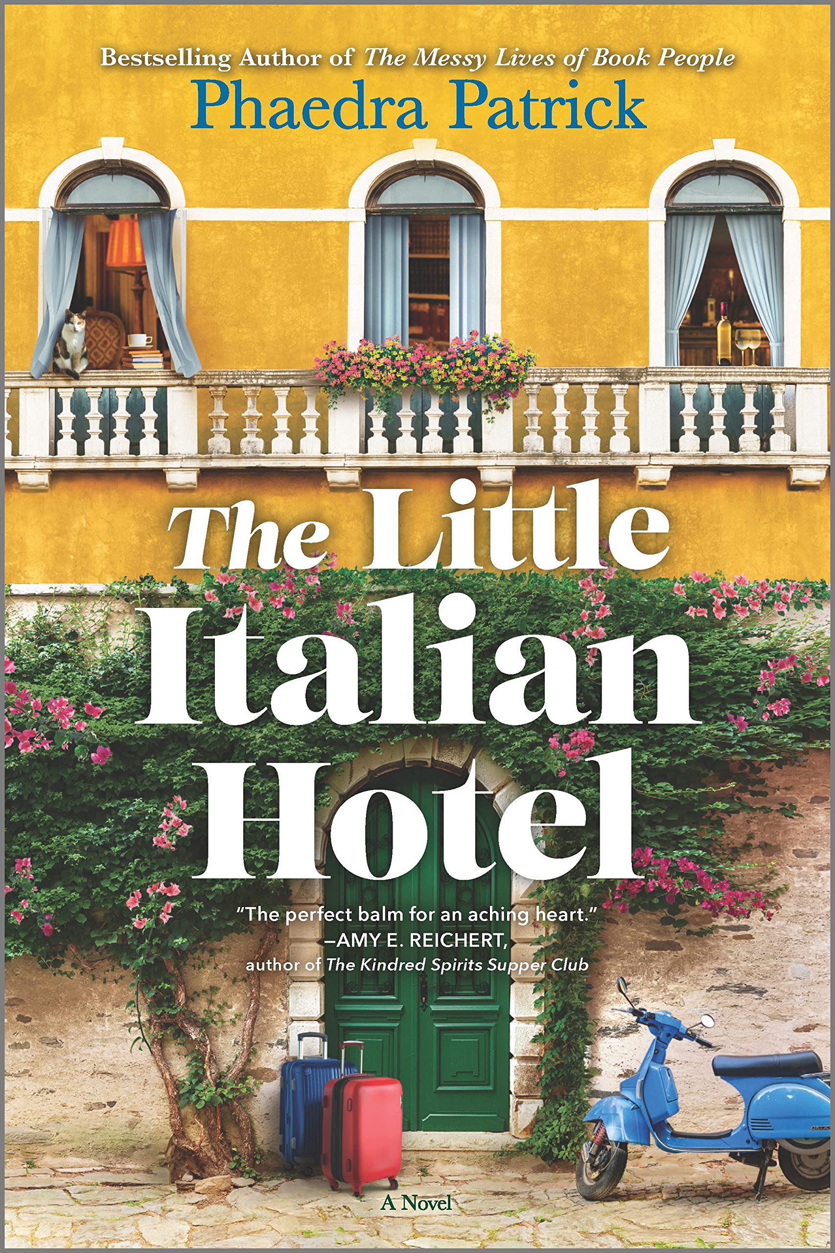 The Little Italian Hotel: A Touching Story of Second Chances and the Unexpected Joys of Life in a Little Italian Hotel book