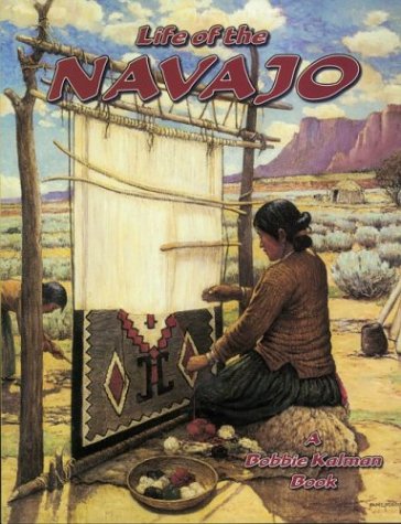 The Life of the Navajo (Native Nations of North America) Non-fiction