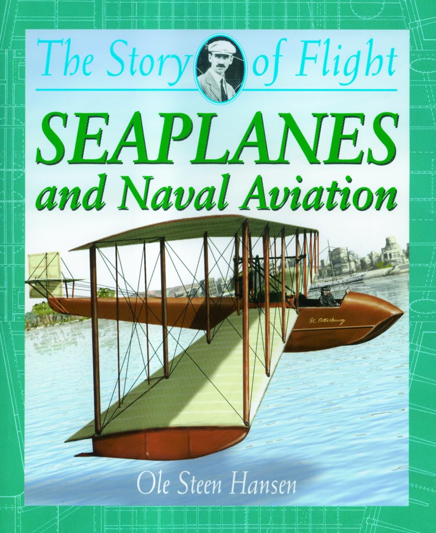 Seaplanes and Naval Aviation (The Story of Flight) Film, Art & Culture