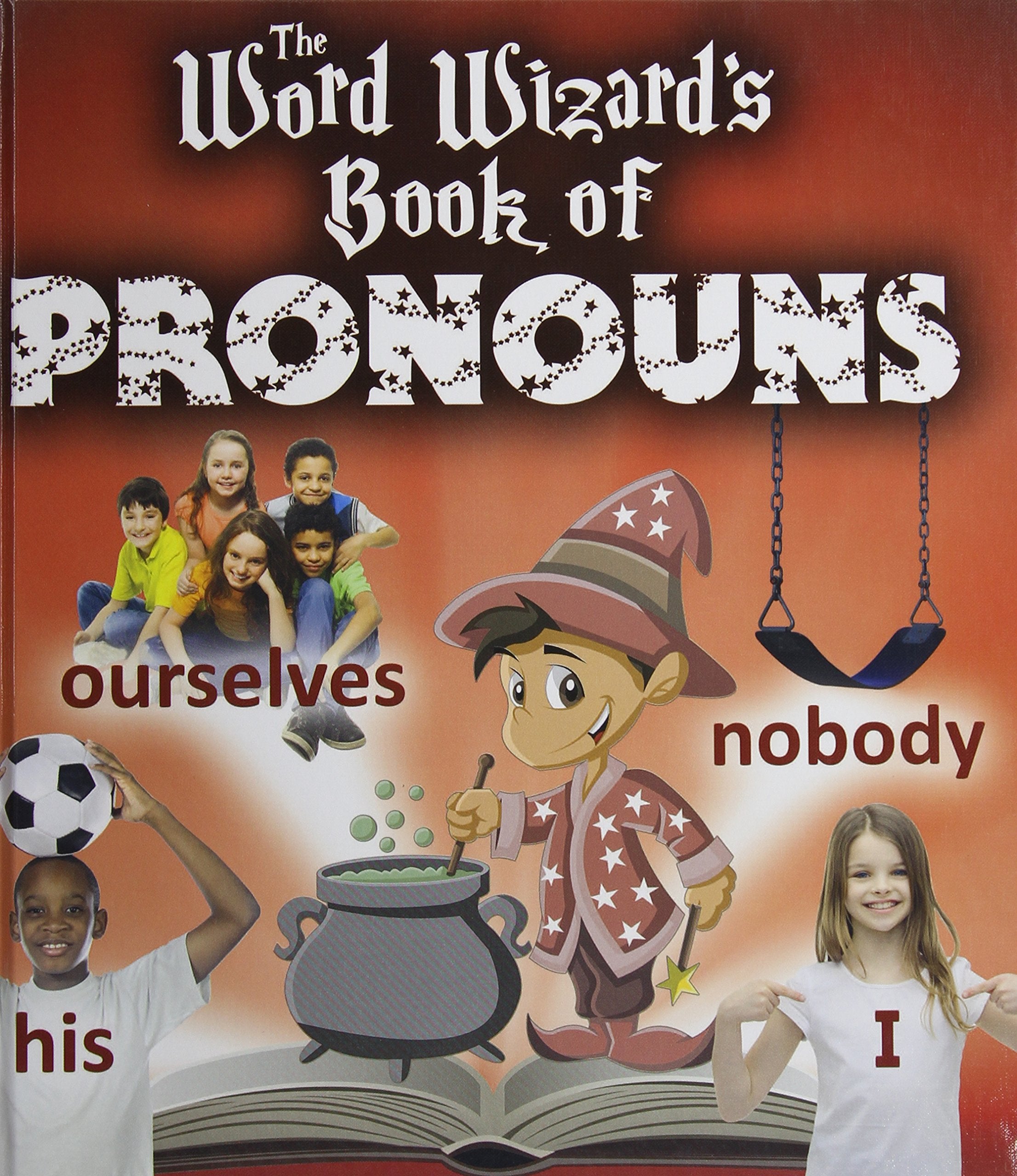 The Word Wizard's Book of Pronouns Non-fiction