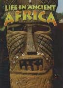 Life In Ancient Africa (Peoples of the Ancient World) Non-fiction