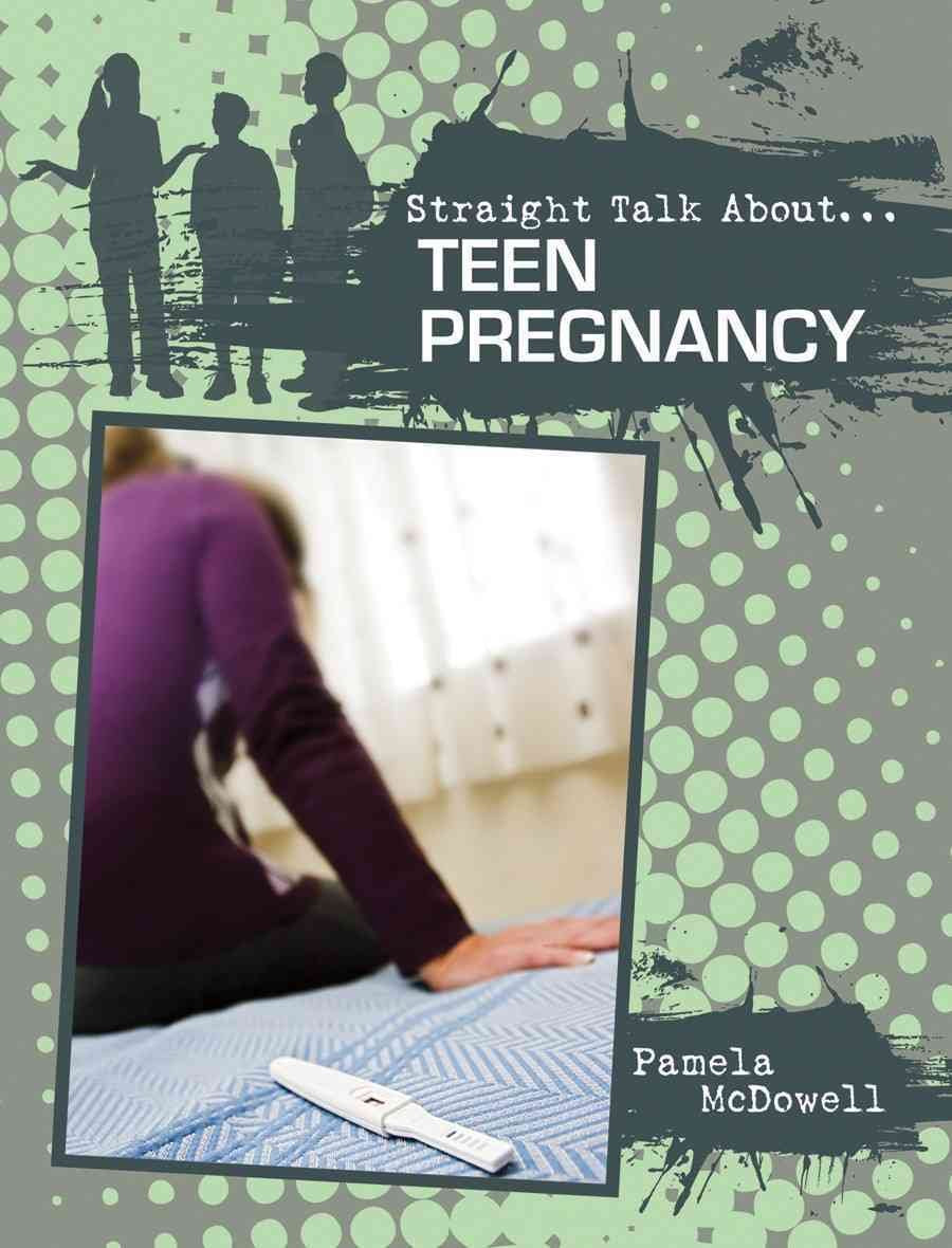 Teen Pregnancy (Straight Talk About--) Education