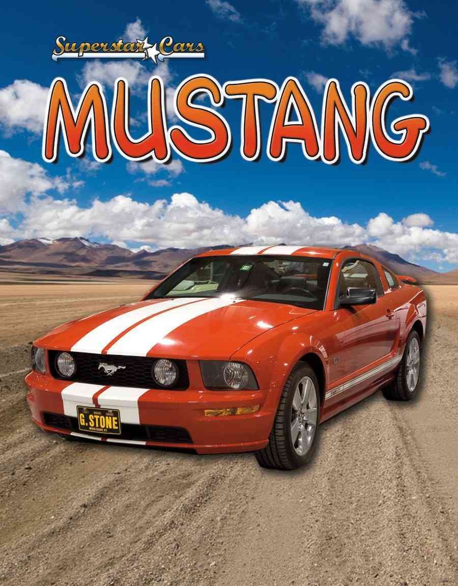 Mustang (Superstar Cars) Non-fiction