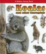 Koalas and Other Marsupials (What Kind of Animal Is It?) Novels & Short Stories