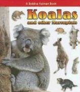 Koalas and Other Marsupials (What Kind of Animal Is It?) Non-fiction