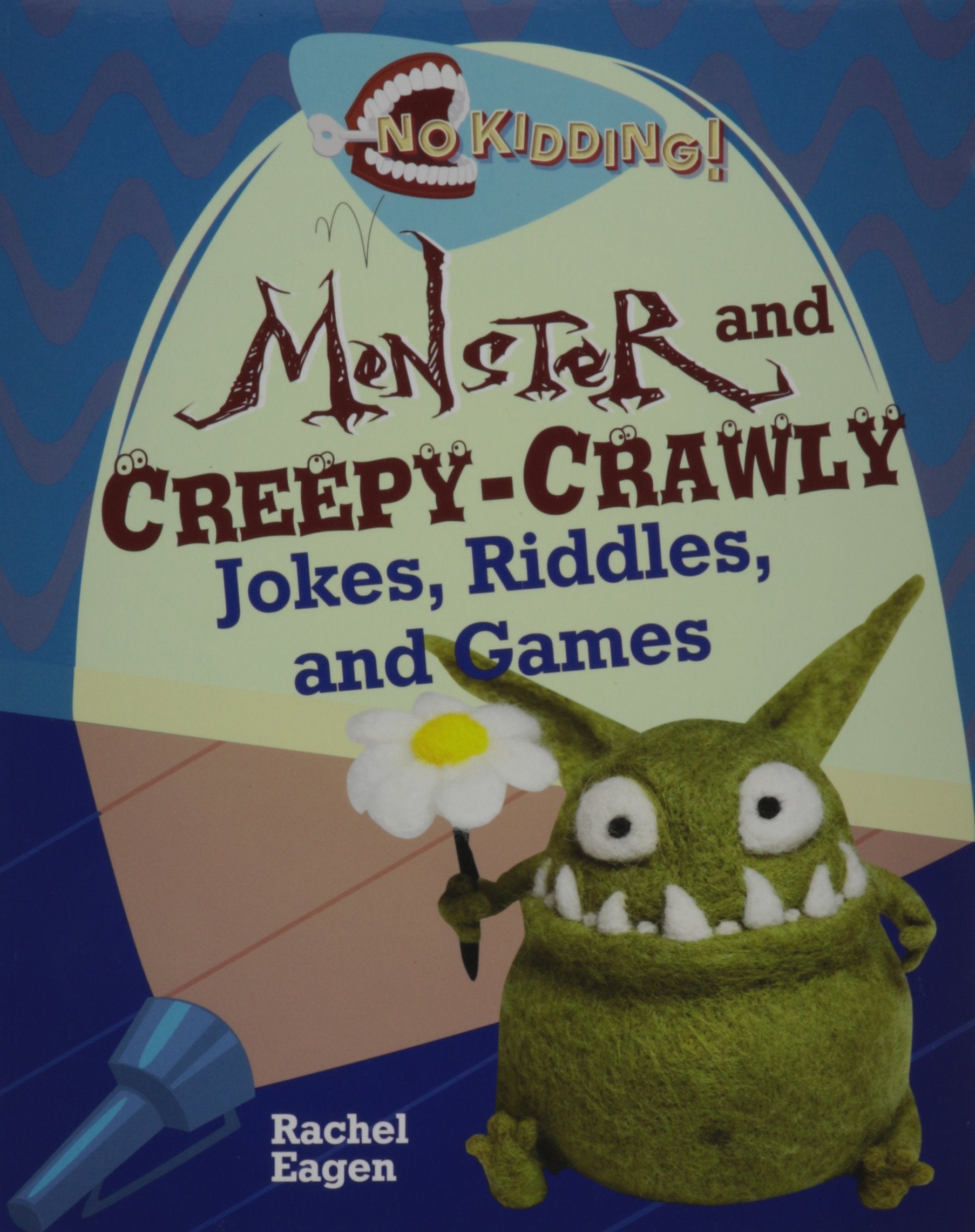 Monster and Creepy-Crawly Jokes, Riddles, and Games (No Kidding!) Tiptoi & Games