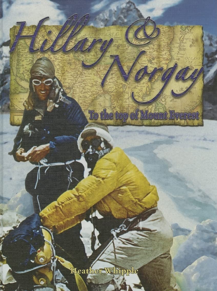 Hillary and Norgay: To the Top of Mount Everest (In the Footsteps of Explorers) Leisure & Fun