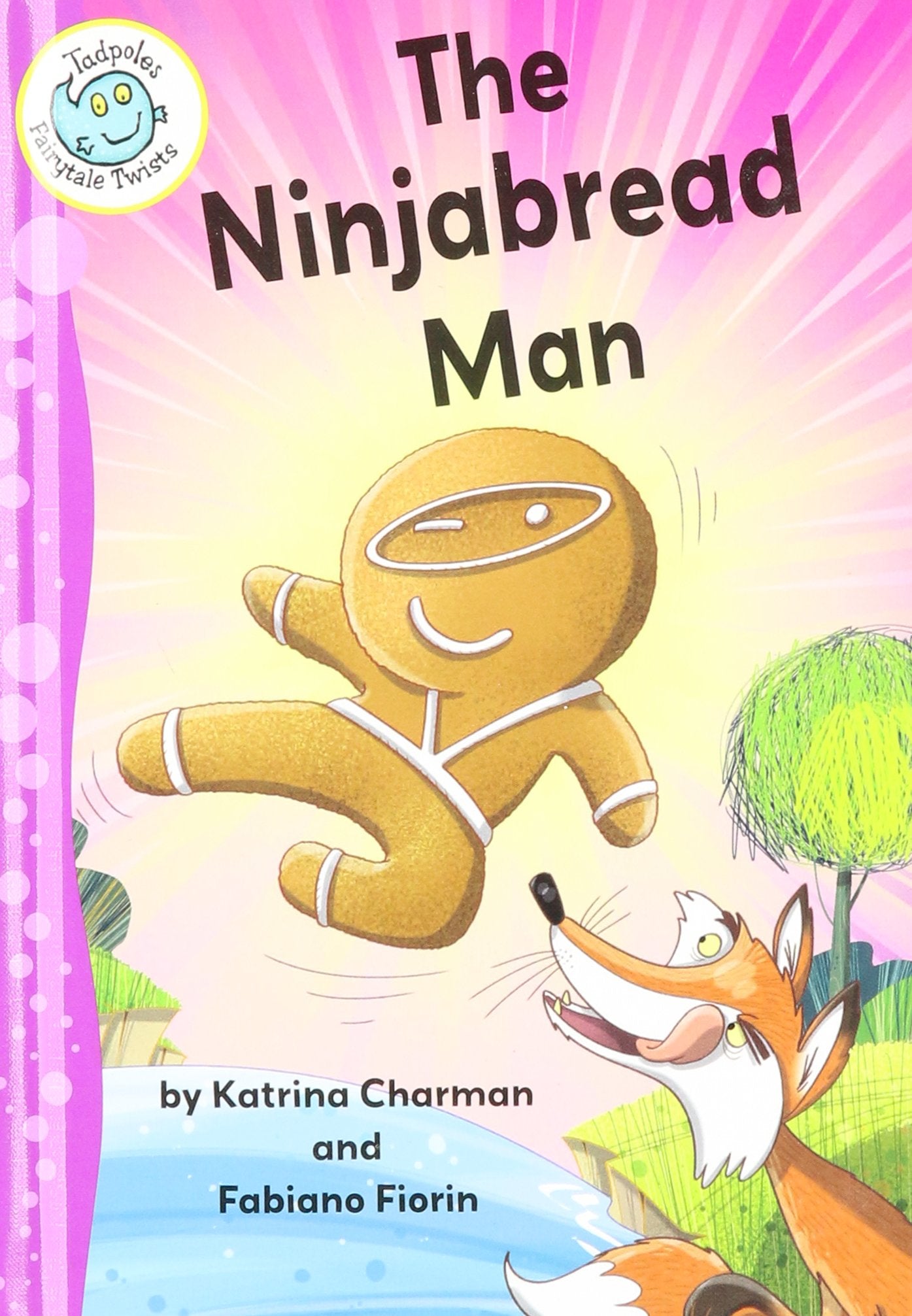 The Ninjabread Man (Tadpoles Fairytale Twists) Fairy Tales & Legends