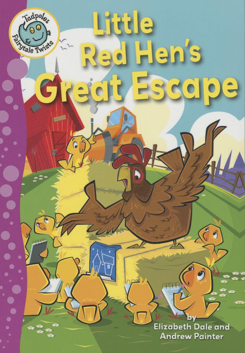 Little Red Hen's Great Escape (Tadpoles Fairytale Twists) Fairy Tales & Legends