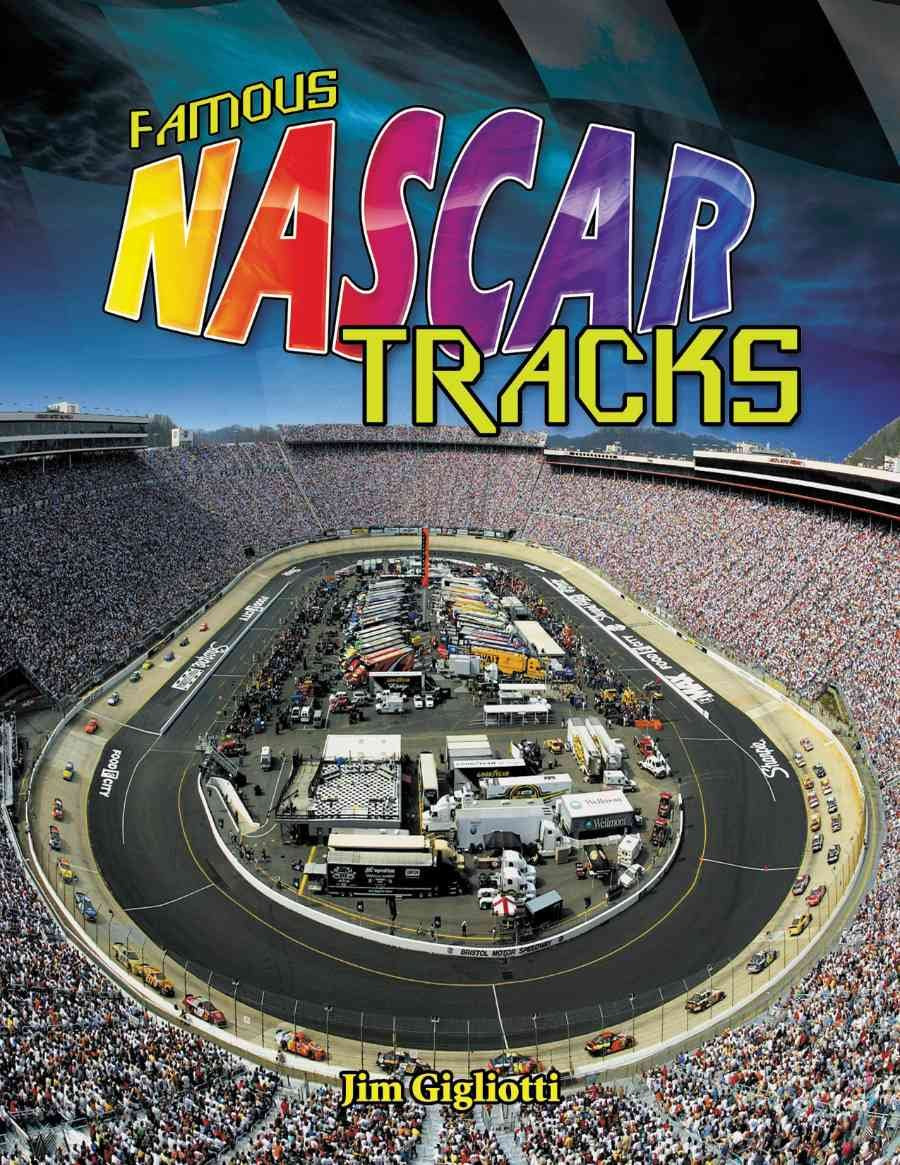 Famous NASCAR Tracks Politics & History