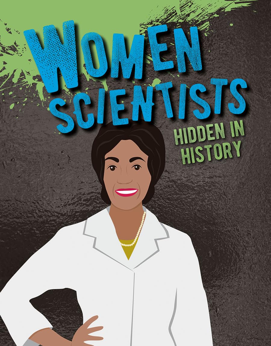 Women Scientists Hidden in History Business, Finance & Career