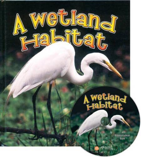 A Wetland Habitat (Introducing Habitats) Non-fiction