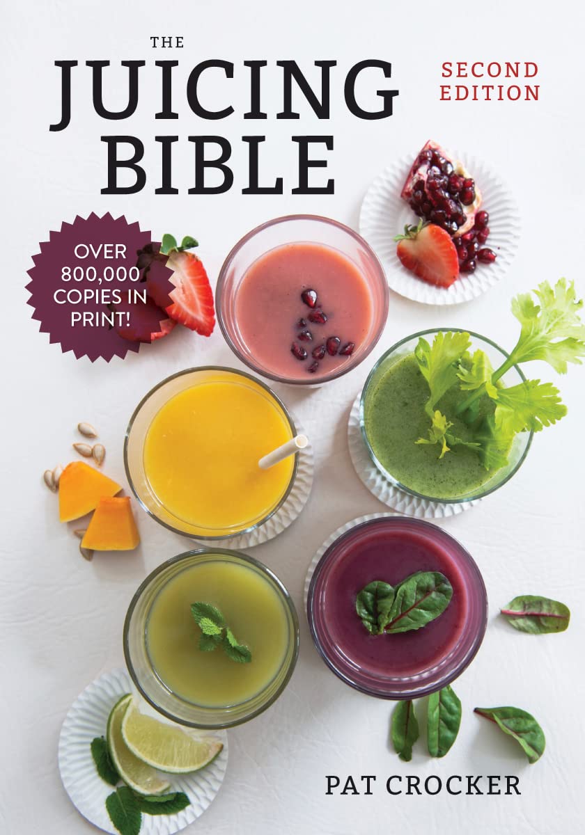 The Juicing Bible Leisure, Home & Garden Books