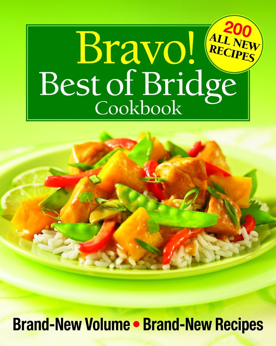 Bravo! Best of Bridge Cookbook book