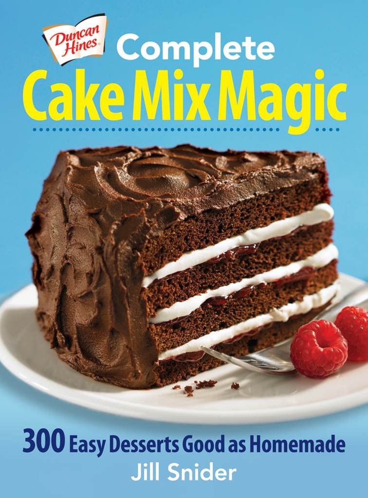 Duncan Hines Complete Cake Mix Magic: 300 Easy Desserts Good as Homemade Leisure, Home & Garden