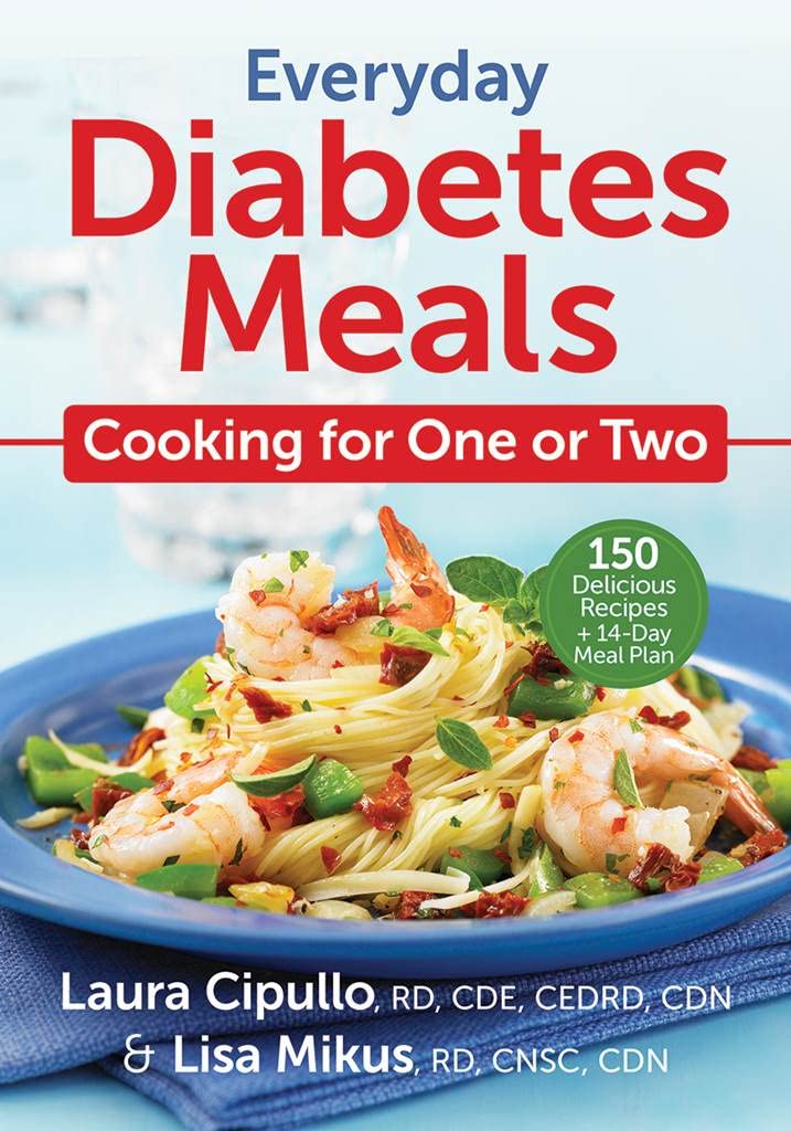 Everyday Diabetes Meals: Cooking for One or Two: Cooking for Two Medicine