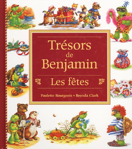 Les Tresors de Benjamin : Les Fetes Books