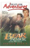Real Kids Real Adv #03 Real KI: Bearattack! (Real Kids Real Adventures) Books