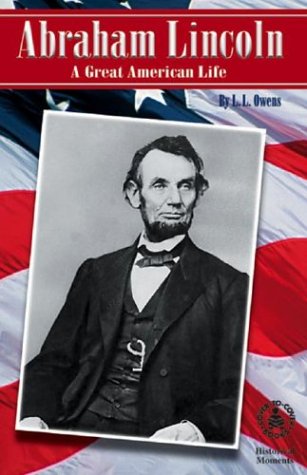 Abraham Lincoln: A Great American Life (Cover-To-Cover Chapter Books: Civil War) Memories