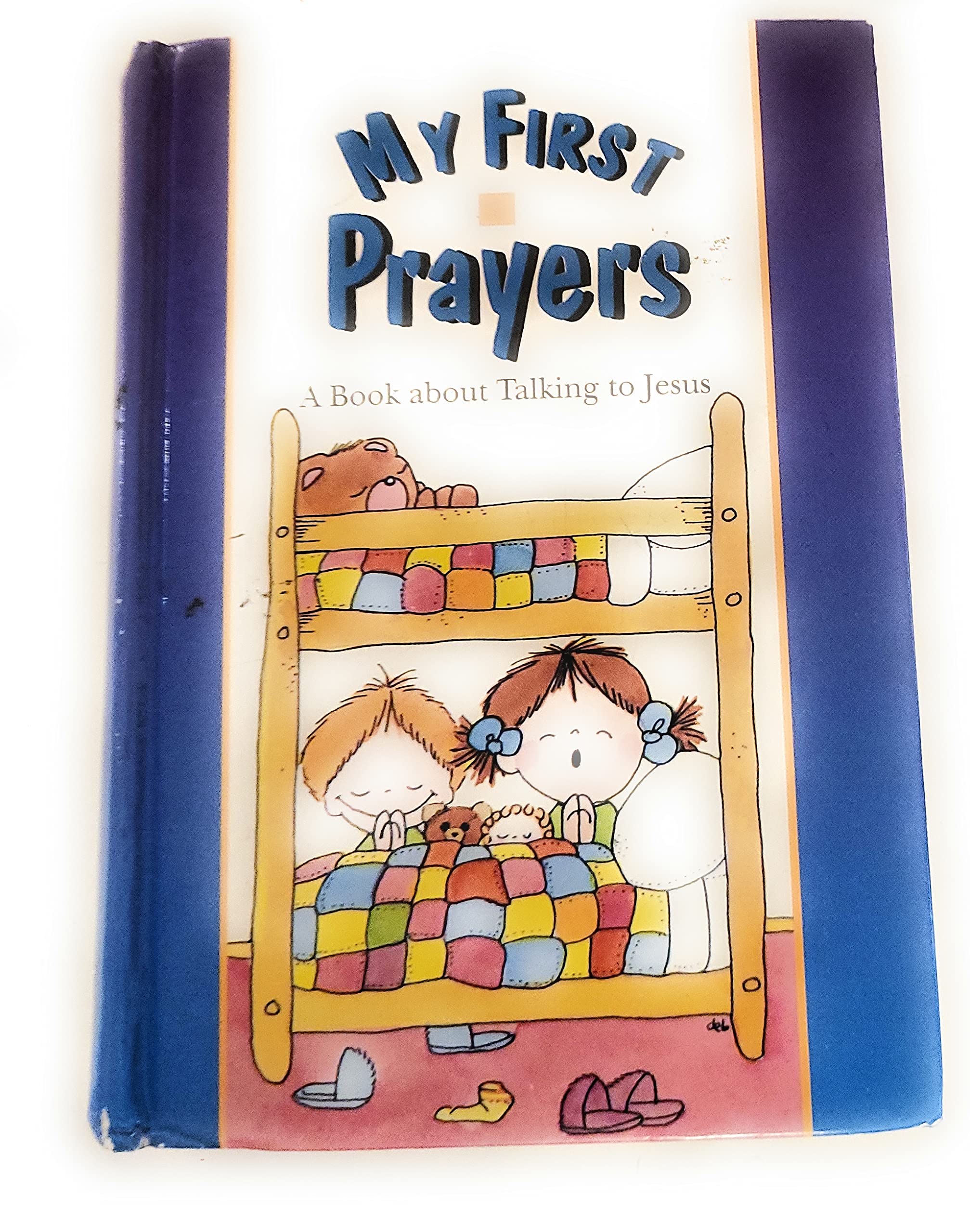 My First Prayers: A Book about Talking to Jesus Books