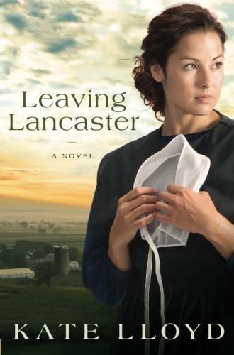 Leaving Lancaster (Legacy of Lancaster Trilogy) Contemporary literature