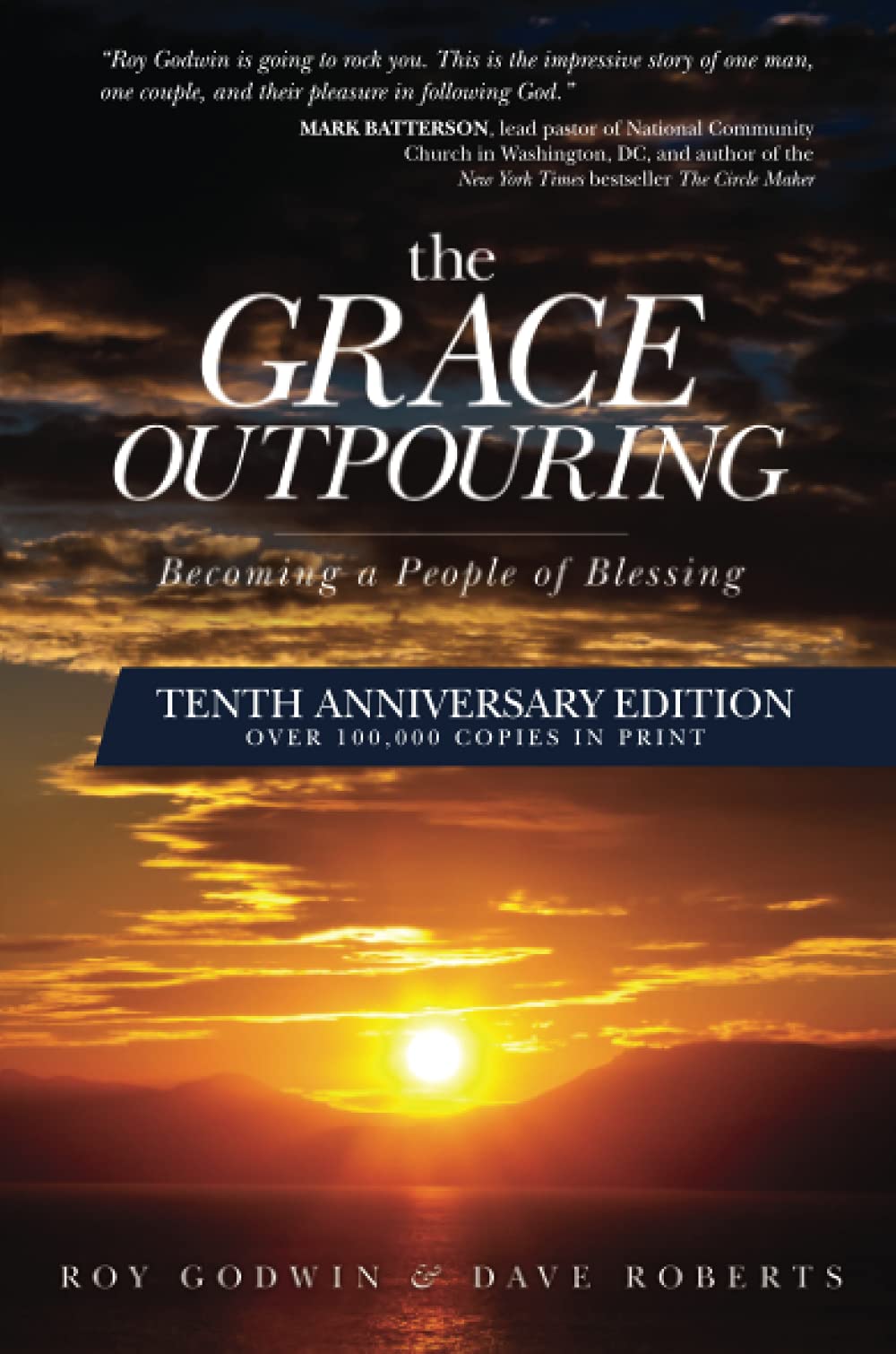 The Grace Outpouring: Becoming a People of Blessing Business, Finance & Career