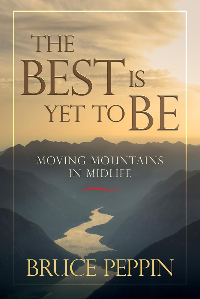 The Best Is Yet to Be: Moving Mountains in Midlife Social Sciences