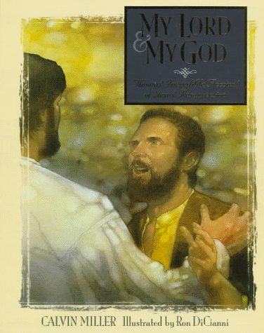 My Lord & My God: Thomas' Incredible Account of Jesus' Resurrection book