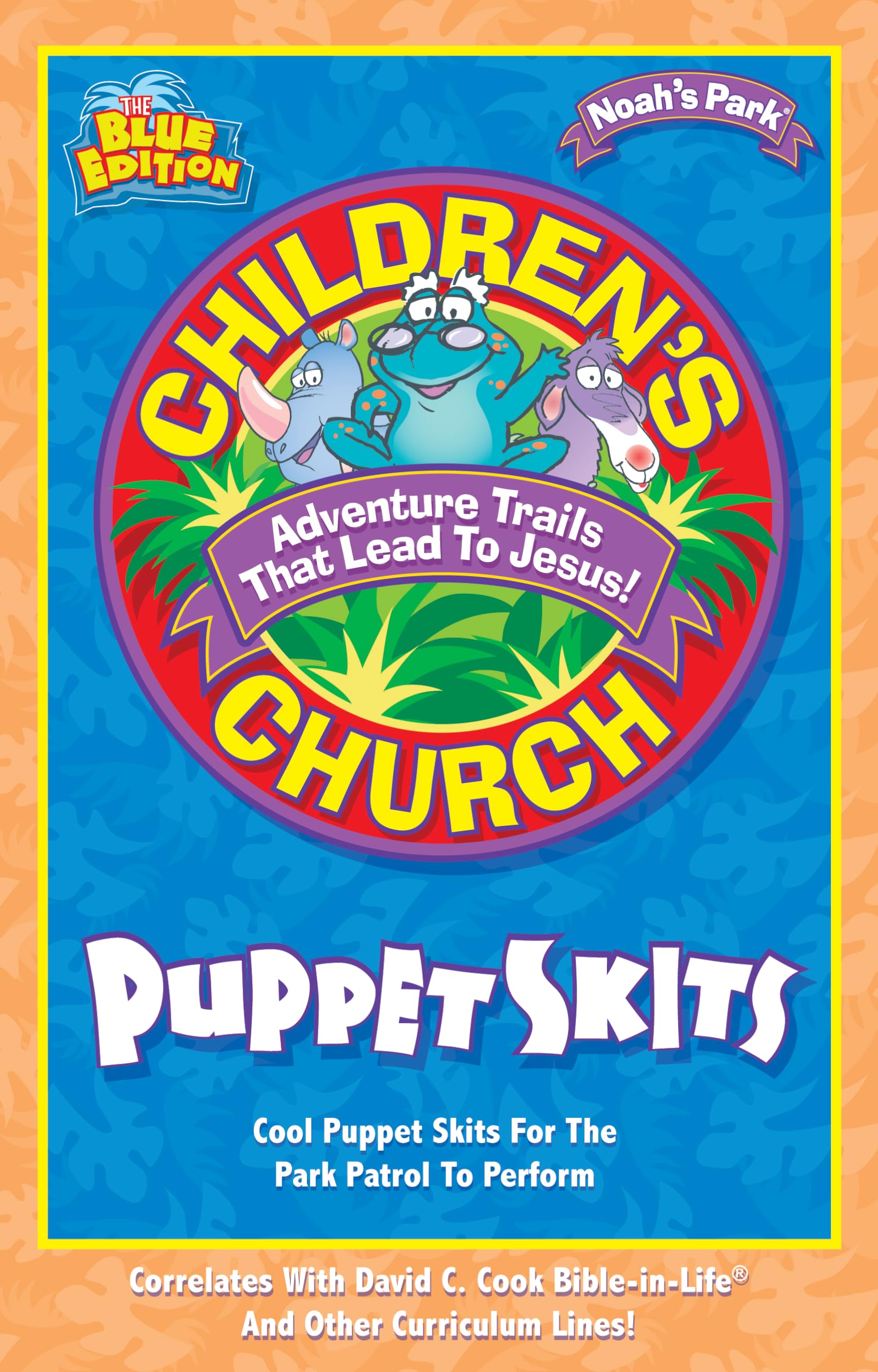Children's Church Puppet Skits: Cool Puppets Skits for the Park Patrol to Perform (Children's Church Kit) Social Sciences