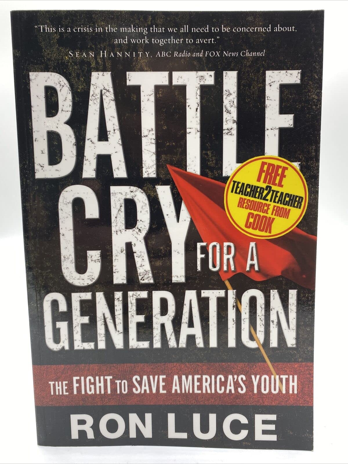 Battle Cry for a Generation: The Fight To Save America's Youth Religion & Esotericism