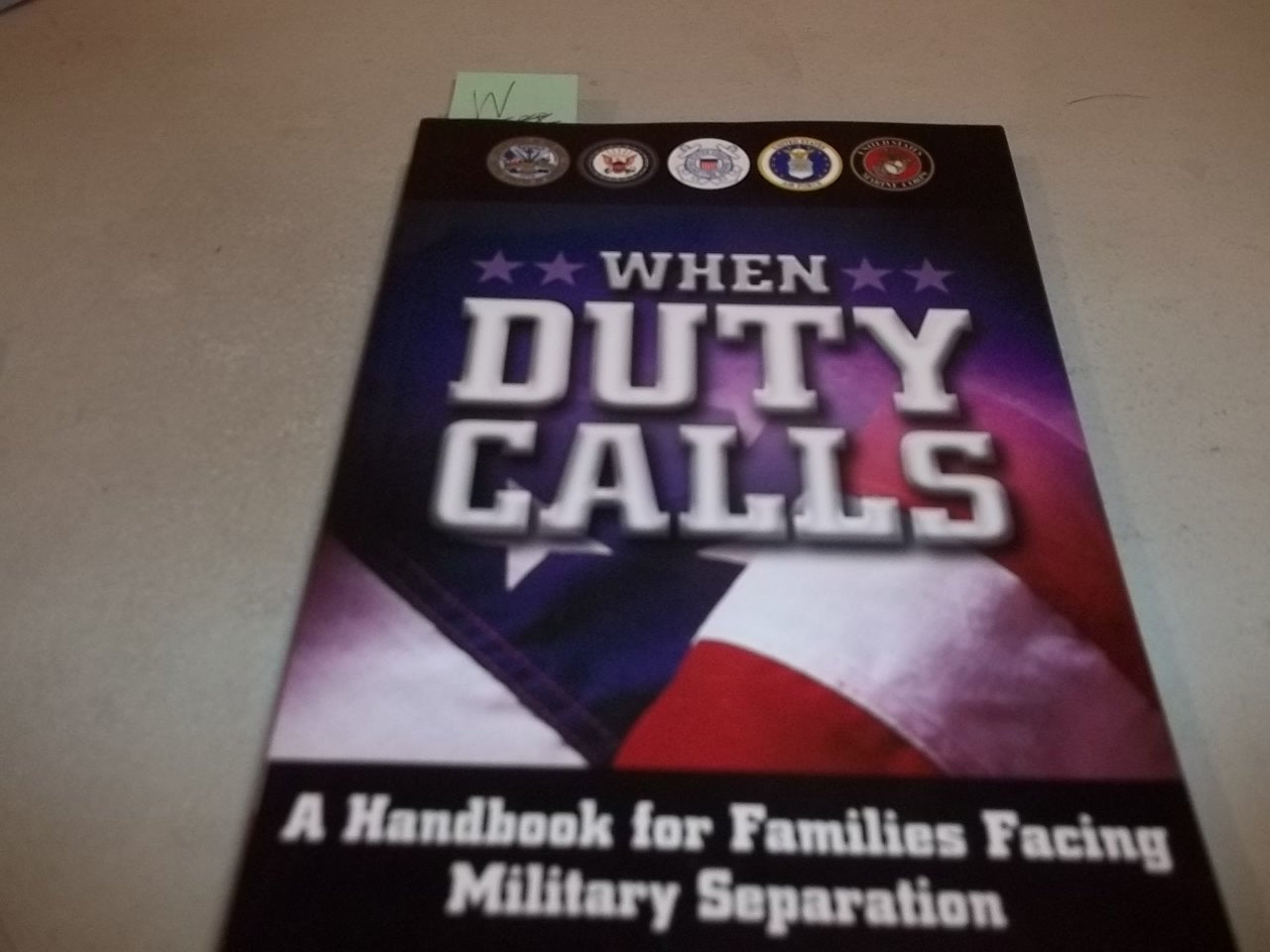 When Duty Calls: A Handbook for Families Facing Military Separation Religion & Esotericism