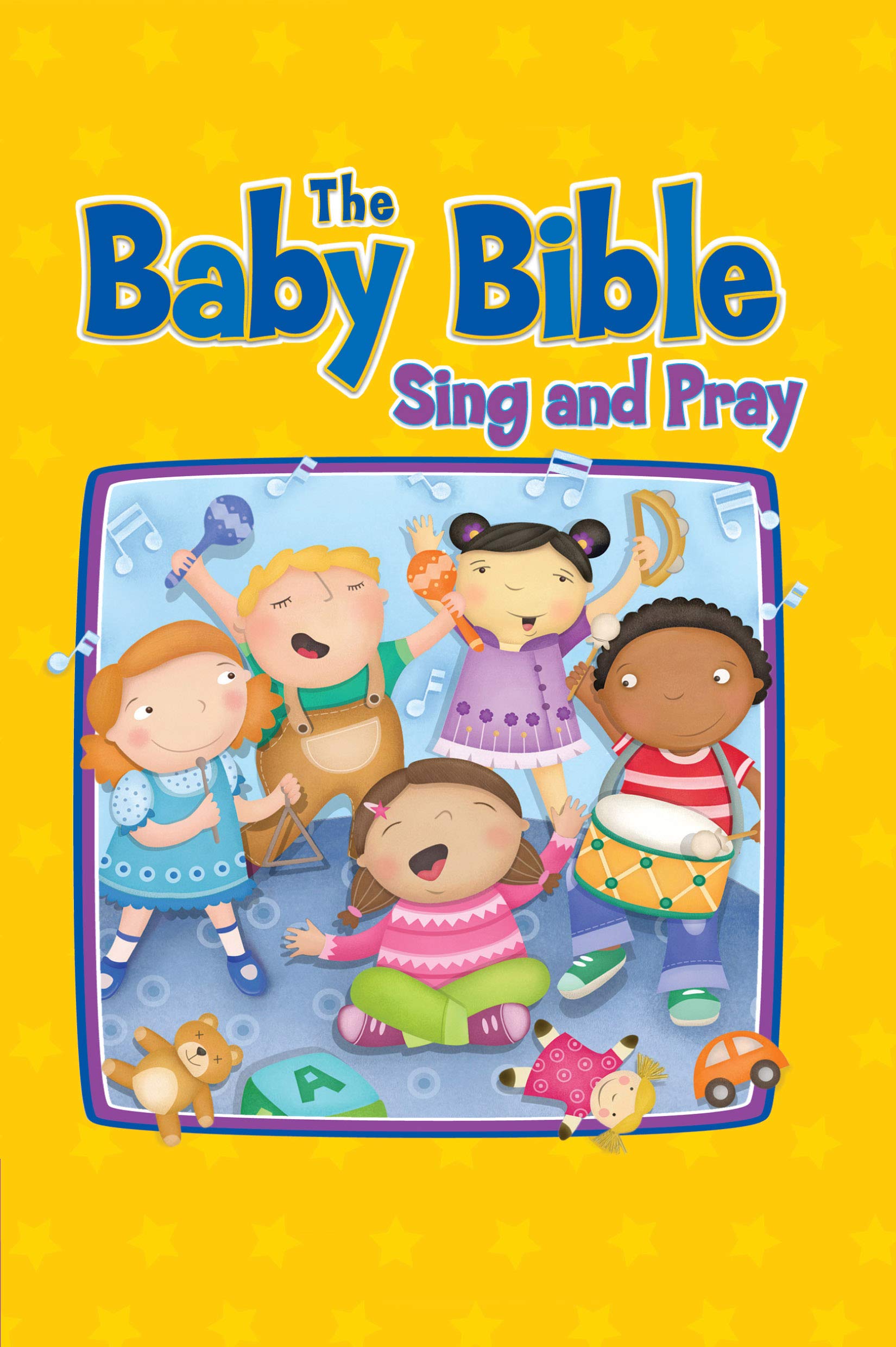 The Baby Bible Sing and Pray: Teach Me to Sing and Pray Non-fiction