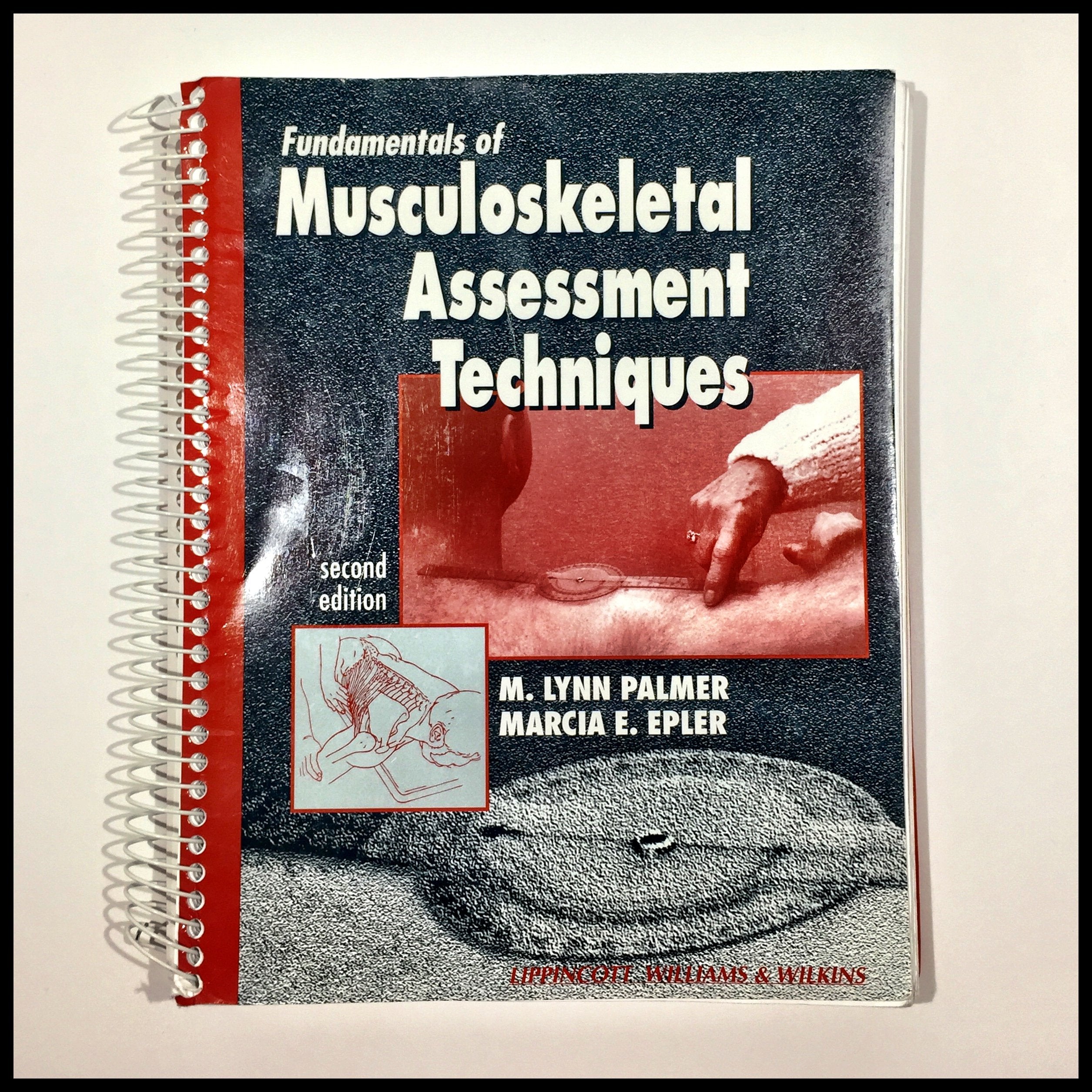 Fundamentals of Musculoskeletal Assessment Techniques Medicine