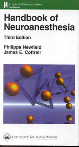Handbook of Neuroanesthesia: Clinical and Physiologic Essentials Medicine