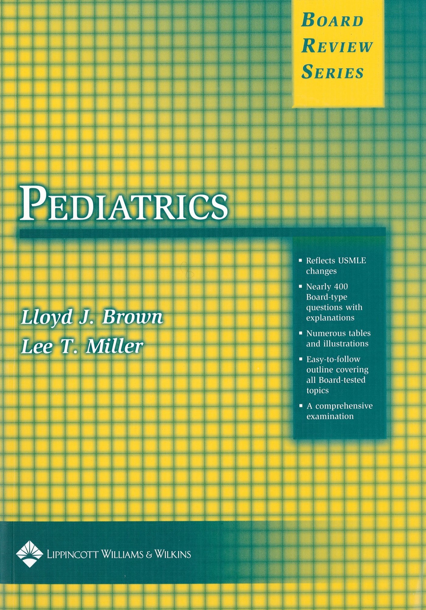 Pediatrics (Board Review Series) Medicine