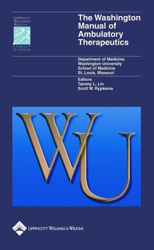 The Washington Manual of Ambulatory Therapeutics (Spiral Manual Series) Medicine