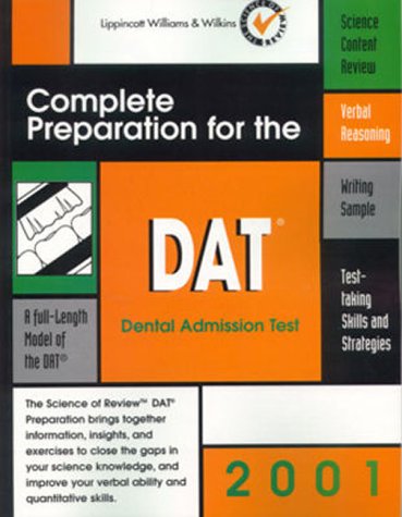 Complete Preparation for the Dat 2001: Dental Admission Test (Pre-medical S.) Medicine