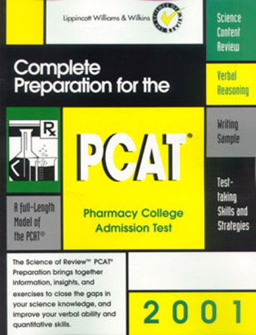 Complete Preparation for the PCAT 2001: Pharmacy College Admission Test (PCAT PHARMACY COLLEGE ADMISSION TEST) Medicine