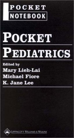 Pocket Pediatrics (Pocket Notebook Series) Medicine