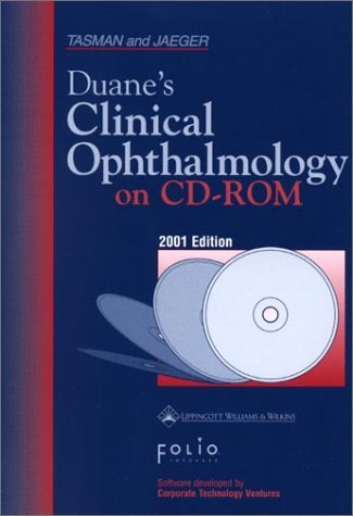 Duane's Clinical Ophthalmology: 2001 Edition (Looseleaf references on CD-ROM) Medicine