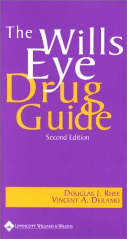 Wills Eye Drug Guide: Diagnostic and Therapeutic Medications Medicine