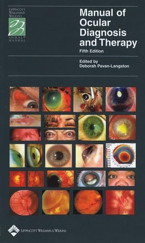 Manual of Ocular Diagnosis and Therapy (Spiral Manual Series) Medicine