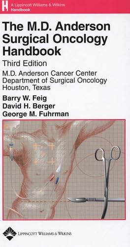 The M.D. Anderson Surgical Oncology Handbook Medicine