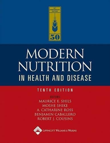 Modern Nutrition In Health And Disease book