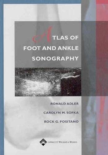 Atlas of Foot and Ankle Sonography book
