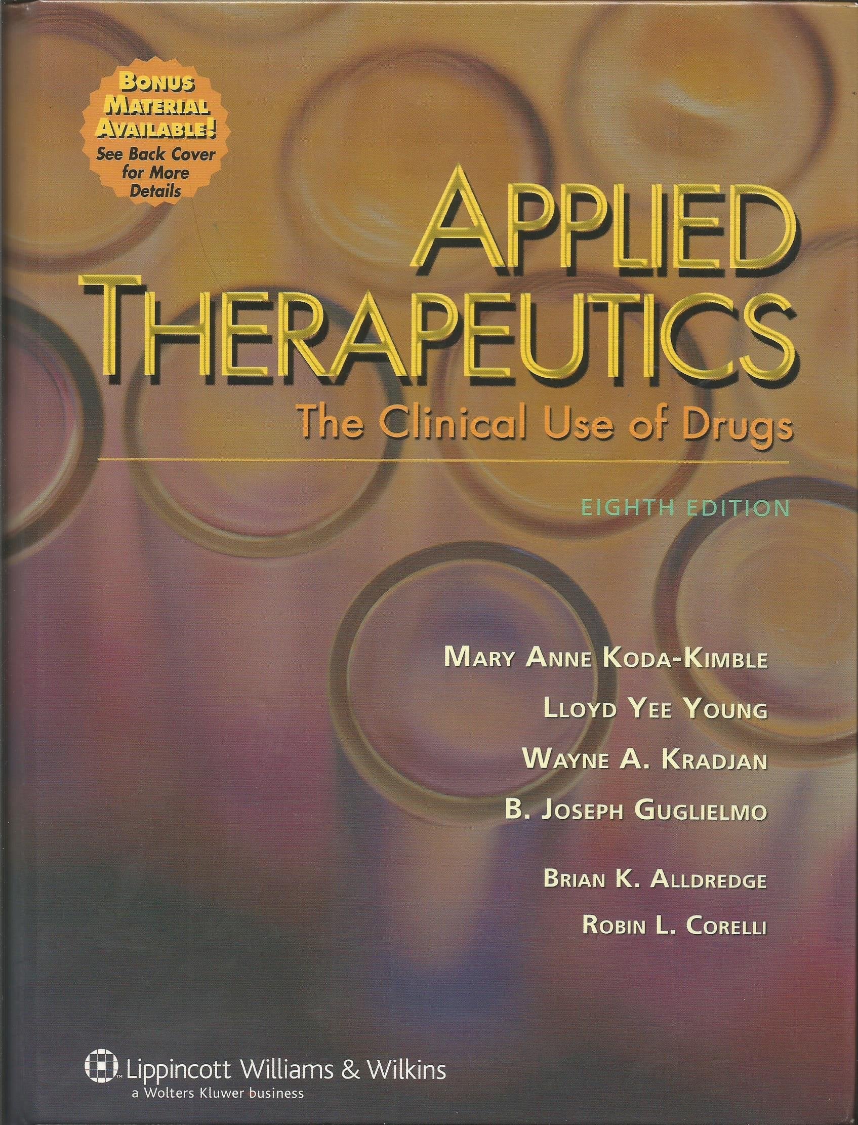 Applied therapeutics.: The Clinical Use of Drugs. Eighth edition book