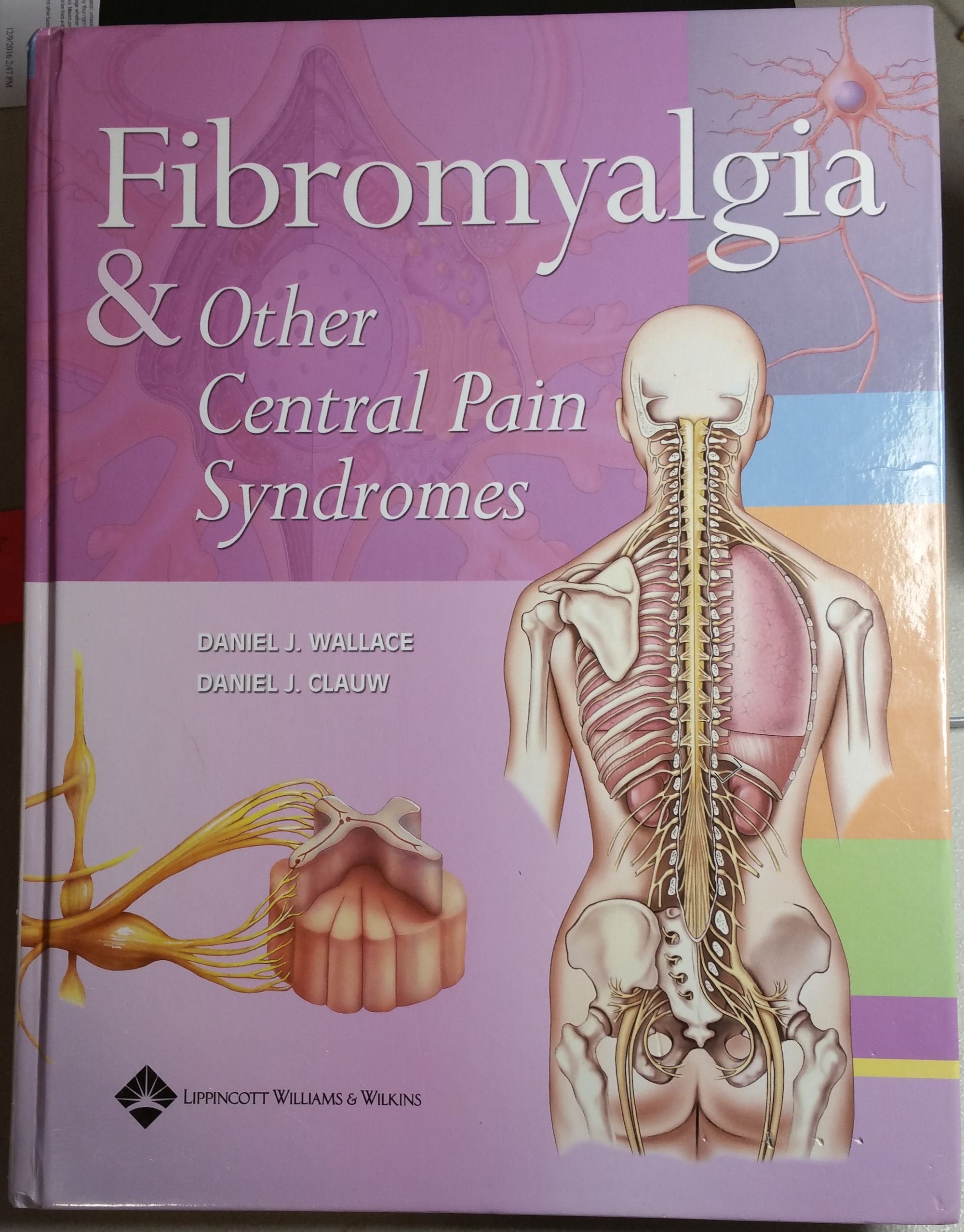 Fibromyalgia & Other Central Pain Syndromes Medicine